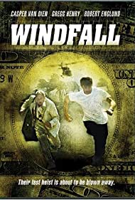 Windfall (2002) Free Movie