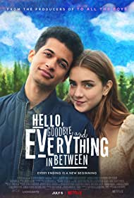 Hello, Goodbye and Everything in Between (2022) Free Movie