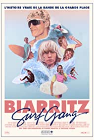 Biarritz Surf Gang (2017) Free Movie