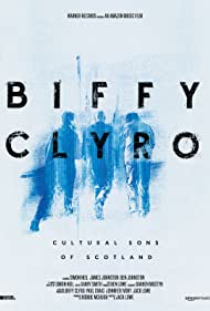 Biffy Clyro: Cultural Sons of Scotland (2022) M4uHD Free Movie