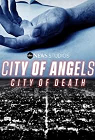 City of Angels, City of Death (2021-) M4uHD Free Movie