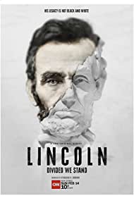 Lincoln Divided We Stand (2021) Free Tv Series