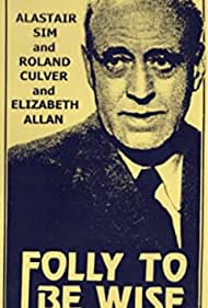Folly to Be Wise (1952) Free Movie