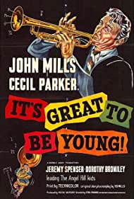 Its Great to Be Young (1956) M4uHD Free Movie