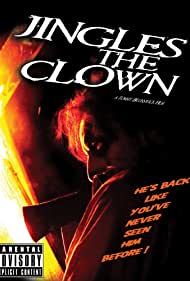 Jingles the Clown (2009) M4uHD Free Movie