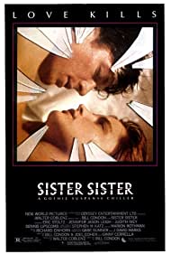 Sister, Sister (1987) Free Movie