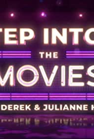Step Into The Movies (2022) M4uHD Free Movie