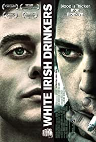 White Irish Drinkers (2010) Free Movie