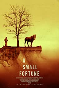 A Small Fortune (2021) M4uHD Free Movie