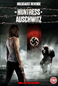 The Huntress of Auschwitz (2021) Free Movie