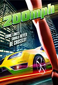 200 M P H  (2011) M4uHD Free Movie