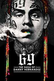 69 The Saga of Danny Hernandez (2020) Free Movie M4ufree