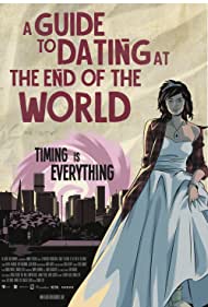 A Guide to Dating at the End of the World (2022) M4uHD Free Movie