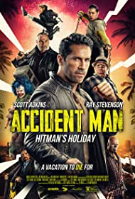 Accident Man Hitmans Holiday (2022) Free Movie