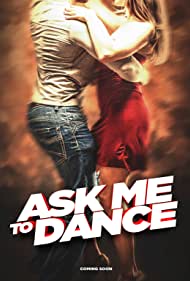 Ask Me to Dance (2022) Free Movie