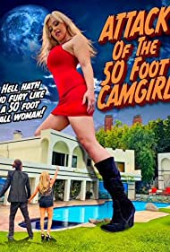 Attack of the 50 Foot CamGirl (2022) M4uHD Free Movie