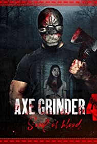 Axegrinder 4 Souls of Blood (2022) Free Movie