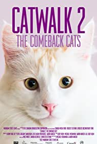 Catwalk 2 The Comeback Cats (2022) Free Movie M4ufree