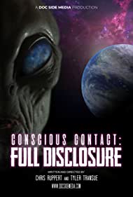 Conscious Contact Full Disclosure (2021) Free Movie M4ufree
