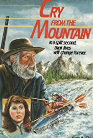 Cry from the Mountain (1985) Free Movie