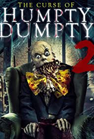 Curse of Humpty Dumpty 2 (2022) M4ufree