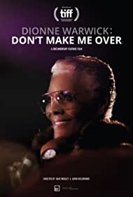 Dionne Warwick Dont Make Me Over (2021) Free Movie