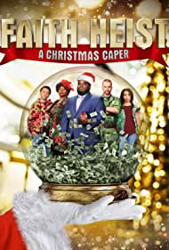 Faith Heist A Christmas Caper (2022) M4uHD Free Movie