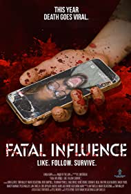 Fatal Influence Like Follow Survive  (2022) Free Movie M4ufree