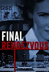 Final Rendezvous (2020) M4uHD Free Movie