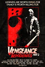 Friday the 13th Vengeance 2 Bloodlines (2022) Free Movie