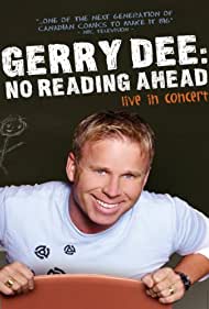 Gerry Dee No Reading Ahead Live in Concert (2007) M4uHD Free Movie