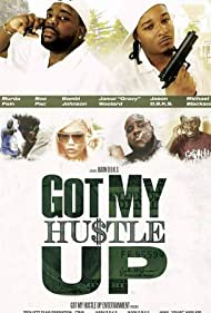 Got my Hustle Up (2018) M4uHD Free Movie