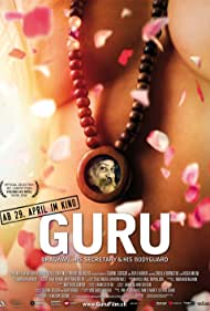 Guru Bhagwan, His Secretary His Bodyguard (2010) M4uHD Free Movie