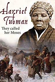 Harriet Tubman They Called Her Moses (2018) Free Movie