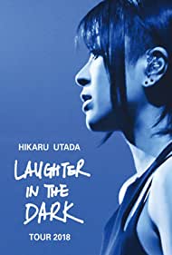 Hikaru Utada Laughter in the Dark Tour 2018 (2019) Free Movie