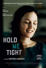 Hold Me Tight (2021) Free Movie