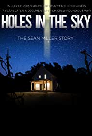 Holes in the Sky The Sean Miller Story (2021) Free Movie M4ufree