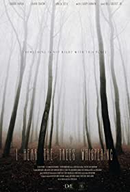 I Hear the Trees Whispering (2022) M4uHD Free Movie