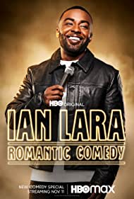 Ian Lara Romantic Comedy (2022) Free Movie