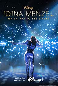Idina Menzel Which Way to the Stage (2022) Free Movie M4ufree