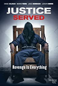 Justice Served (2015) Free Movie