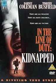 Kidnapped In the Line of Duty (1995) M4ufree