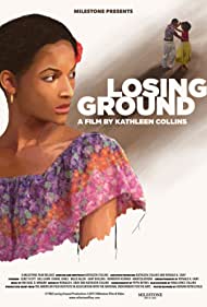 Losing Ground (1982) M4uHD Free Movie