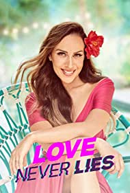 Love Never Lies (2021) Free Tv Series