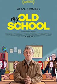 My Old School (2022) M4uHD Free Movie