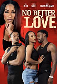 No Better Love (2022) M4uHD Free Movie