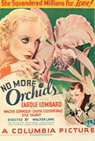 No More Orchids (1932) Free Movie