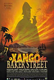 O Xango de Baker Street (2001) Free Movie