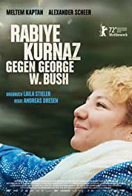Rabiye Kurnaz vs George W Bush (2022) Free Movie