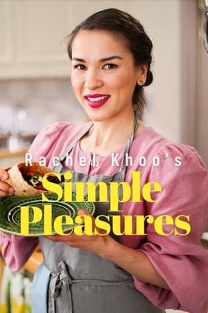 Rachel Khoos Simple Pleasures (2020-) Free Tv Series